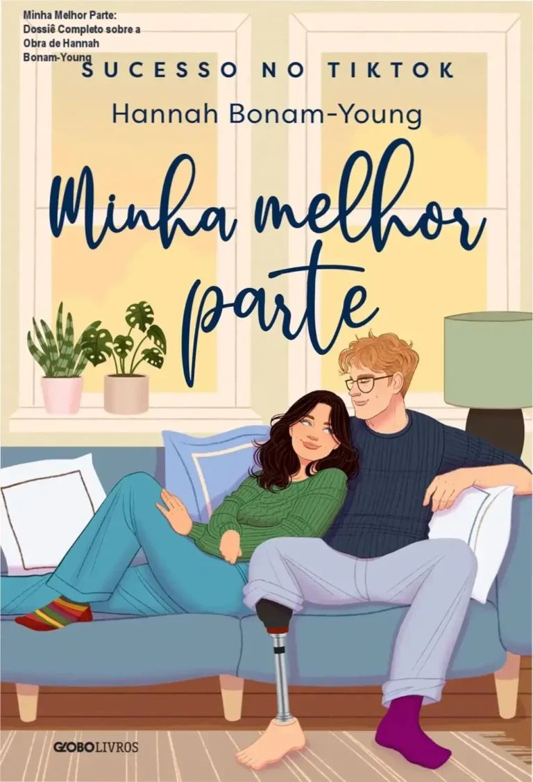 Minha Melhor Parte: Dossiê Completo sobre a Obra de Hannah Bonam-Young 11 Capa do livro Minha Melhor Parte de Hannah Bonam-Young ilustrando a temática de romance e representatividade