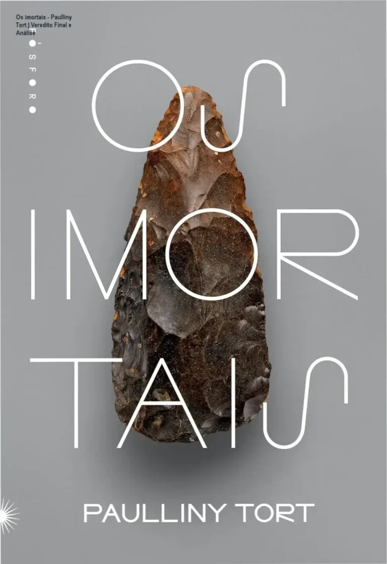 Os imortais - Paulliny Tort | Veredito Final e Análise 6 Capa do livro Os imortais de Paulliny Tort retratando a pré-história