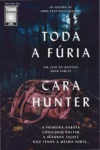 Capa do livro Toda a Fúria de Cara Hunter, com detalhes sobre o enredo de suspense envolvendo adolescente e policial