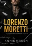 Capa do eBook Lorenzo Moretti: A obsessão secreta do mafioso de Annie Masen