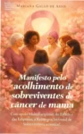 Capa do eBook Manifesto pelo Acolhimento de Sobreviventes de Câncer de Mama destacando a importância da rede de apoio