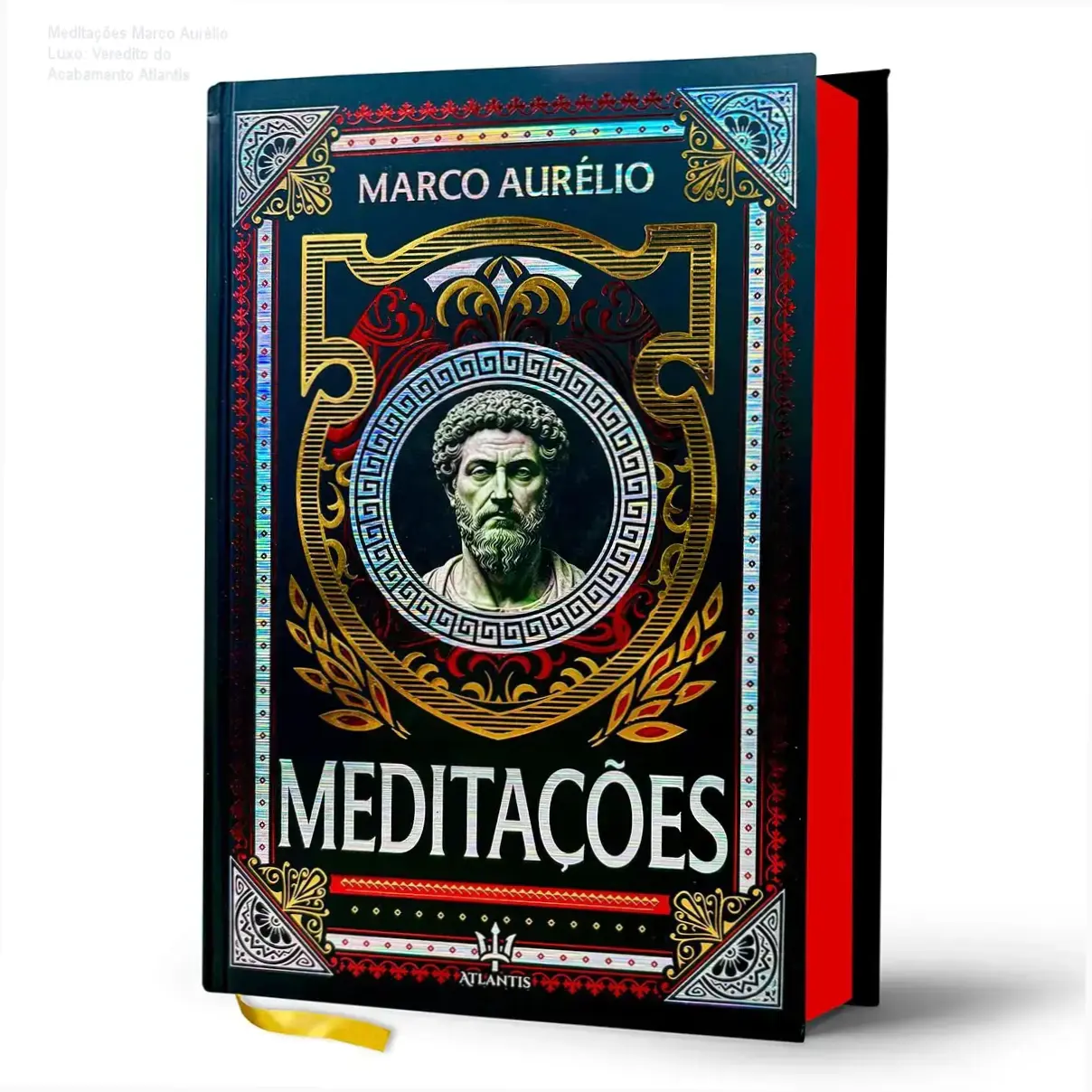 Meditações Marco Aurélio Luxo: Veredito do Acabamento Atlantis 1 Meditações Marco Aurélio edição luxo capa dura detalhes internos acabamento hot stamping lateral tye-die