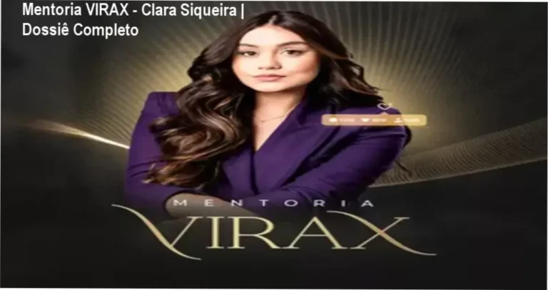 Mentoria VIRAX - Clara Siqueira | Dossiê Completo 7 Representação estratégica da Mentoria VIRAX de Clara Siqueira para autoridade no Instagram