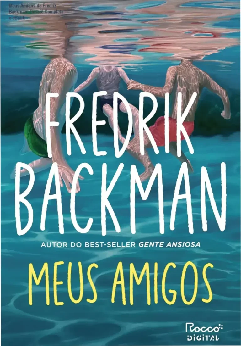 Capa do livro Meus Amigos de Fredrik Backman em formato digital
