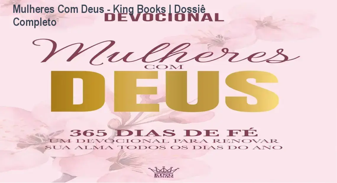 Capa do livro devocional Mulheres Com Deus - 365 Dias De Fé da editora King Books com design floral delicado