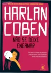 Não se deixe enganar por Harlan Coben: bastidores do thriller literário