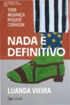 Capa do ebook Nada é Definitivo: Toda Mudança Requer Coragem em formato digital