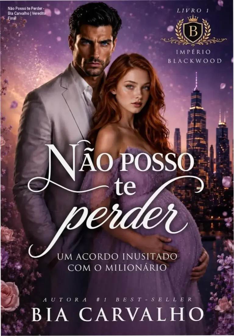 Capa do ebook Não Posso te Perder de Bia Carvalho destacando o romance Império Blackwood