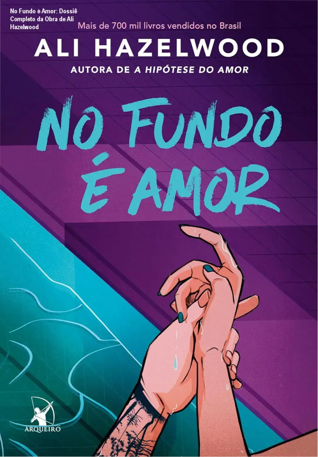 No Fundo é Amor: Dossiê Completo da Obra de Ali Hazelwood 1 Capa do livro No Fundo é Amor de Ali Hazelwood em formato digital para Kindle