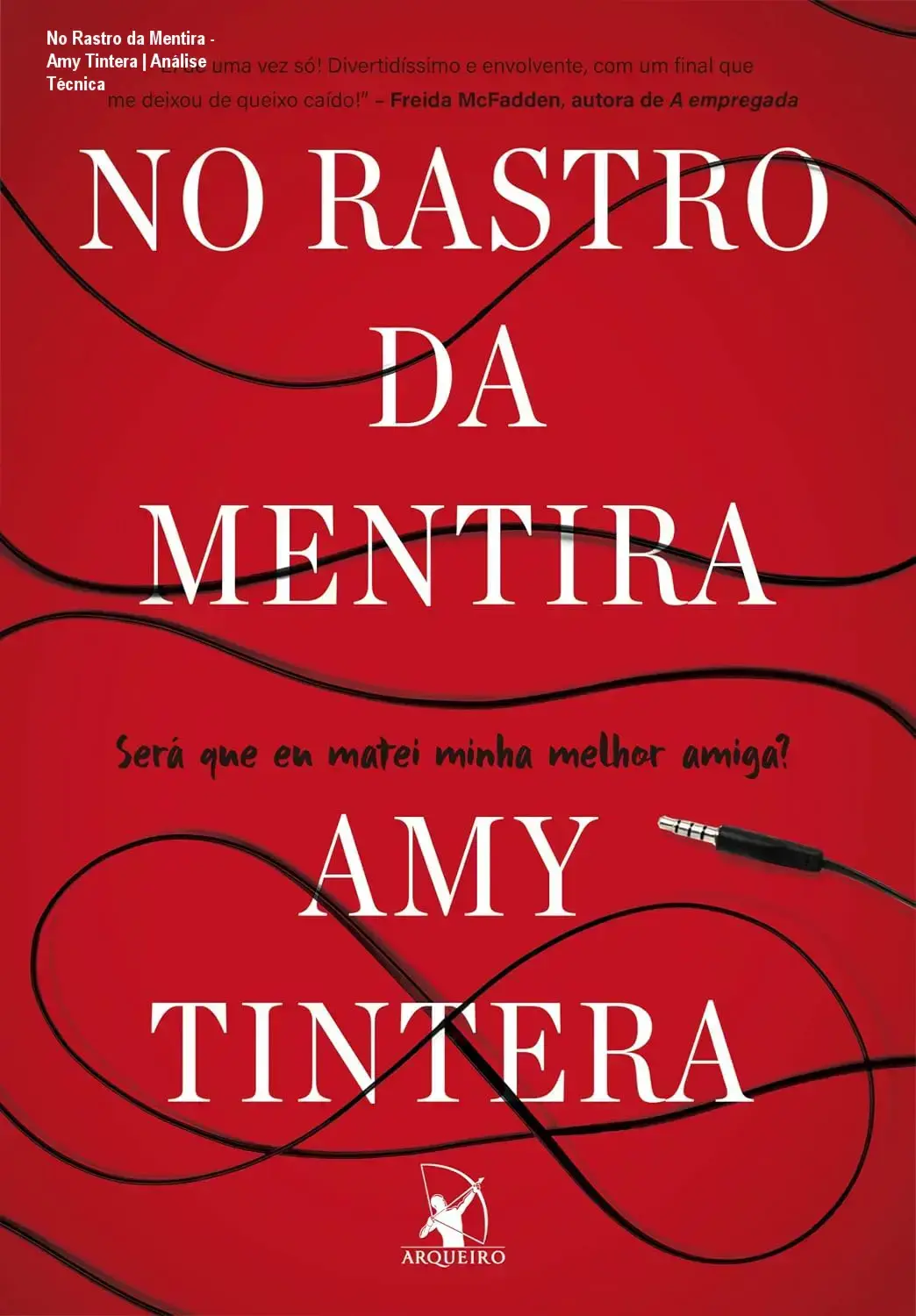 No Rastro da Mentira - Amy Tintera | Análise Técnica 1 Capa do ebook No Rastro da Mentira de Amy Tintera com elementos de suspense