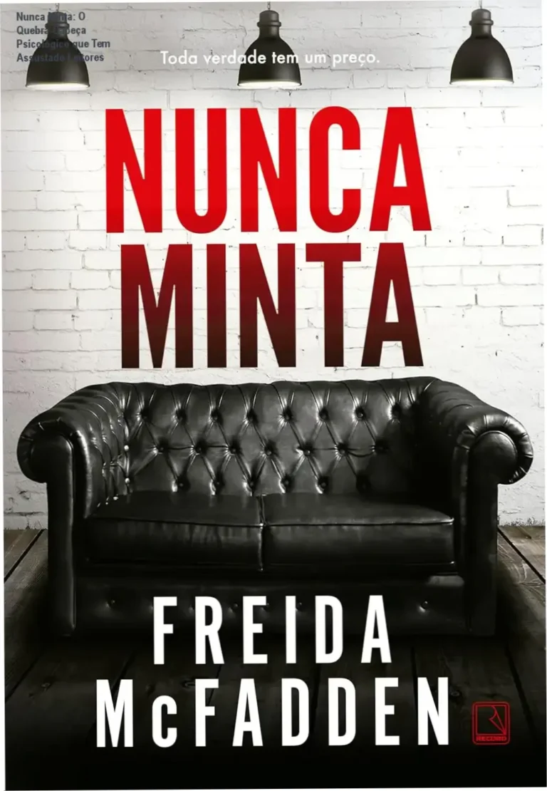 Capa destacada do livro Nunca Minta destacando a atmosfera de suspense psicológico