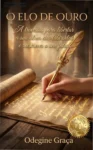 Capa do eBook O Elo de Ouro de Odegine Graça representando a travessia da alma através de símbolos arquetípicos