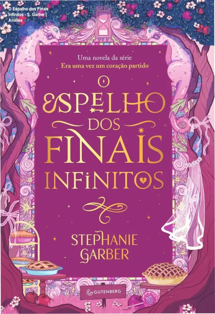 O Espelho dos Finais Infinitos - S. Garber | Análise 1 Capa do eBook O Espelho dos Finais Infinitos de Stephanie Garber em dispositivo digital