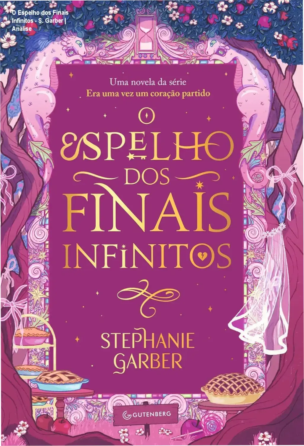 O Espelho dos Finais Infinitos - S. Garber | Análise 1 Capa do eBook O Espelho dos Finais Infinitos de Stephanie Garber em dispositivo digital