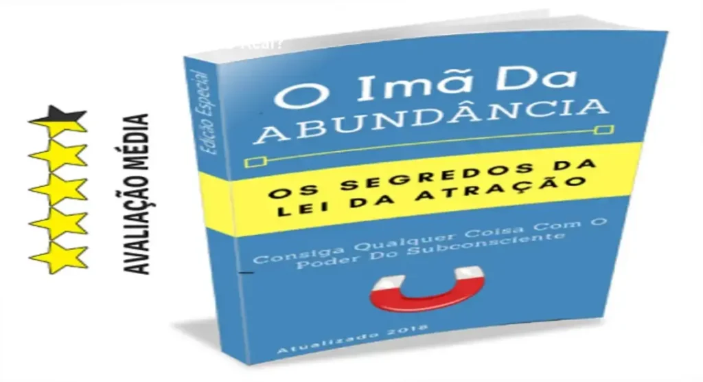 O Imã da Abundância Ebook bastidores funcionamento visão interna