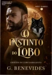 Capa do eBook O Instinto do Lobo: Grávida do Lobo Rabugento de G. Benevides