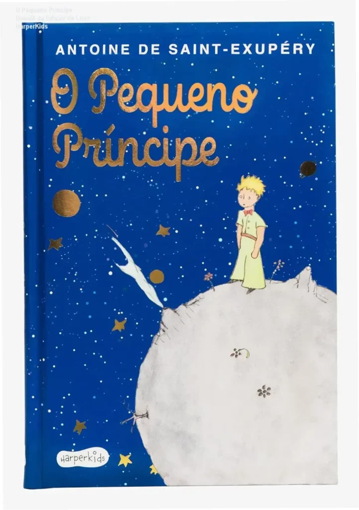 O Pequeno Príncipe: Dossiê da Edição de Luxo HarperKids 1 Edição de luxo de O Pequeno Príncipe com capa dura almofadada e ilustrações originais em aquarela