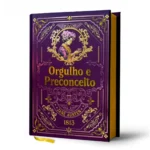 Orgulho e Preconceito Jane Austen bastidores acabamento interno capa dura luxo