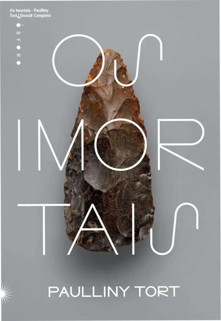 Os Imortais - Paulliny Tort | Dossiê Completo 1 Capa do livro Os Imortais de Paulliny Tort com temática de arte rupestre