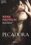 Capa do eBook Pecadora de Nana Pauvolih com design sensual e dramático