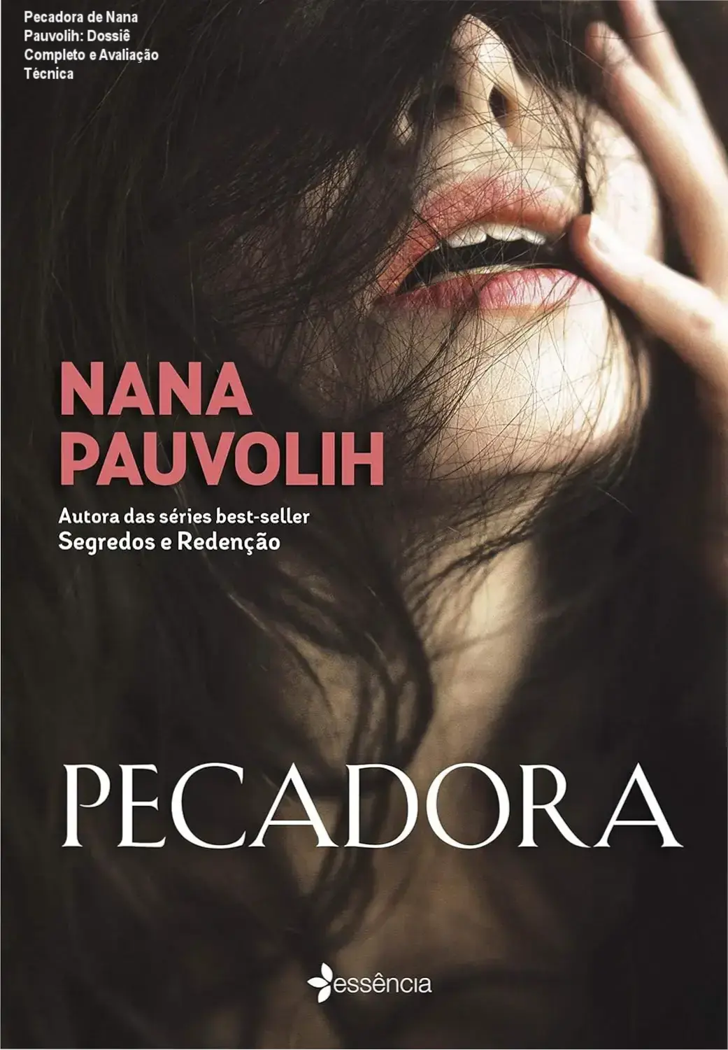 Pecadora de Nana Pauvolih: Dossiê Completo e Avaliação Técnica 1 Capa do eBook Pecadora de Nana Pauvolih com design sensual e dramático