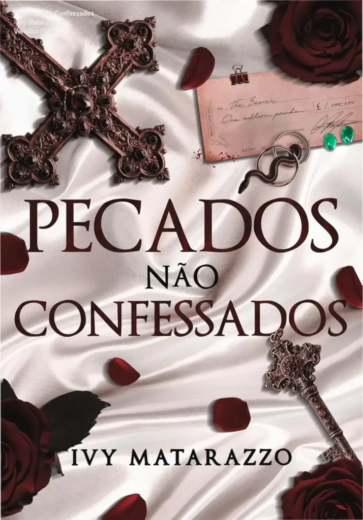 Pecados Não Confessados - Ivy Matarazzo | Veredito Final 1 Capa do eBook Pecados Não Confessados de Ivy Matarazzo