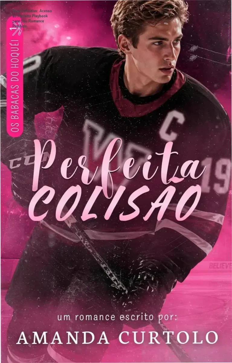 Capa do ebook 'Perfeita Colisão: Os Babacas do Hóquei' mostrando personagens em beijo amoroso
