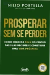 Capa do livro Prosperar sem se perder de Nilio Portella sobre equilíbrio entre fé e carreira