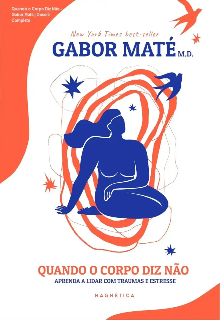 Capa do ebook Quando o Corpo Diz Não de Gabor Maté sobre a conexão entre emoções e saúde