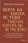 Capa do ebook Quem dá conta de tudo não dá conta de si mesmo em um dispositivo digital