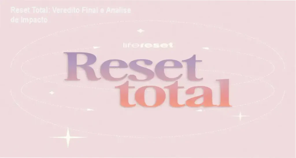 Reset Total de Gabi Life Reset: Visão interna da plataforma e funcionamento do curso