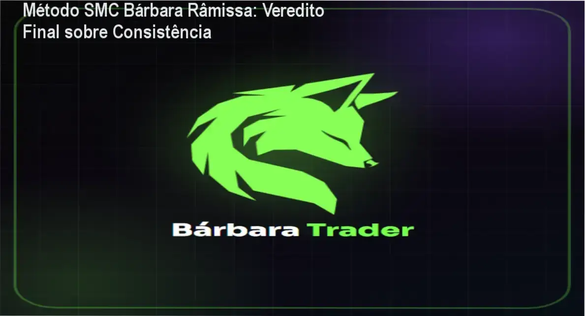 Método SMC Bárbara Râmissa: Veredito Final sobre Consistência 1 Simplificando Day Trade de Bárbara Râmissa: visão interna da plataforma e método SMC