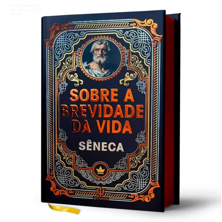 Sobre a Brevidade da Vida - Sêneca | Dossiê Completo 14 Edição de luxo do livro Sobre a Brevidade da Vida de Sêneca com acabamento premium e capa dura
