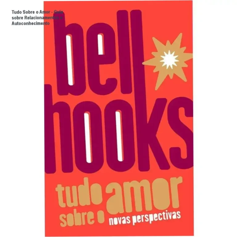 Capa digital do livro Tudo Sobre o Amor de bell hooks com destaque para a edição portuguesa