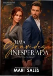 Capa do eBook Uma Gravidez Inesperada: Marcas de Amor de Mari Sales