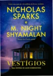 Capa do livro Vestígios de Nicholas Sparks e M. Night Shyamalan em formato digital e físico