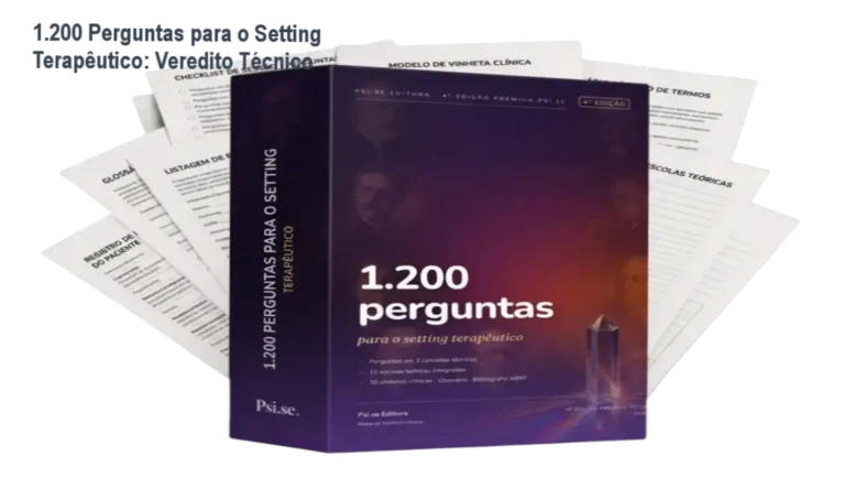 1.200 Perguntas para o Setting Terapêutico: Veredito Técnico 12 1.200 Perguntas para o Setting Terapêutico da Psi.se Editora: visão interna do material técnico