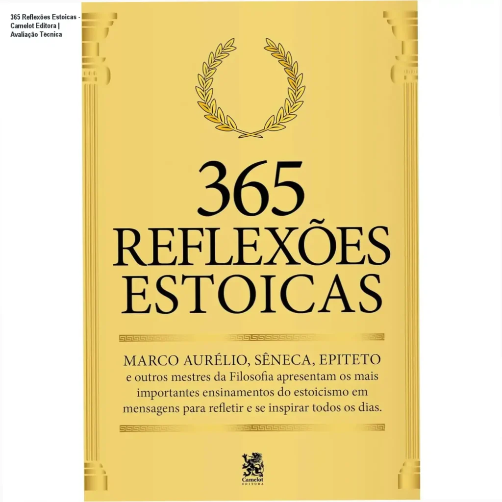 365 Reflexões Estoicas - Camelot Editora | Avaliação Técnica 1 Capa do livro 365 Reflexões Estoicas da Camelot Editora sobre resiliência