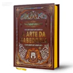 Livro A Arte da Sabedoria de Baltasar Gracián edição capa dura luxo
