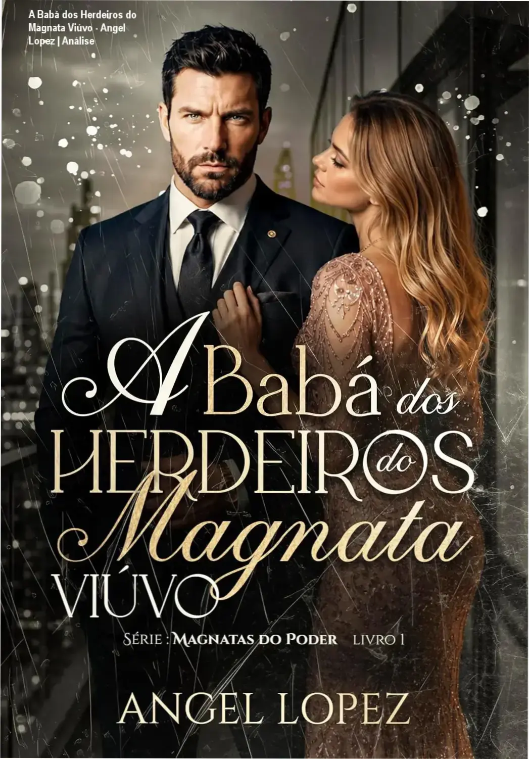 Capa do eBook A Babá dos Herdeiros do Magnata Viúvo de Angel Lopez, romance Age Gap