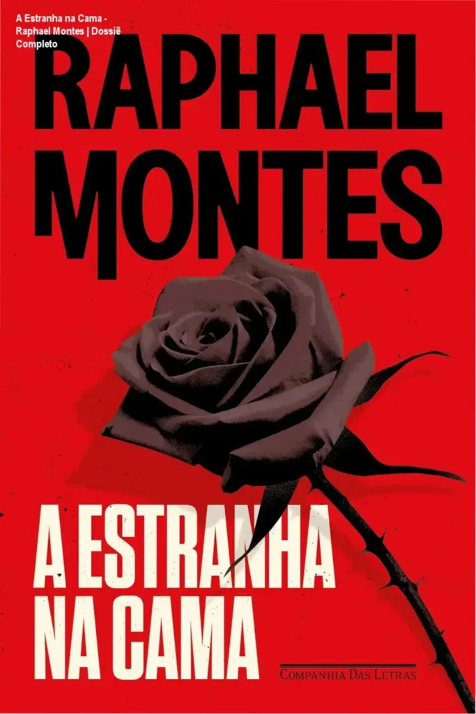Capa do livro A Estranha na Cama de Raphael Montes, thriller psicológico e erótico