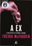 Capa do ebook A ex de Freida McFadden exibida em dispositivo digital
