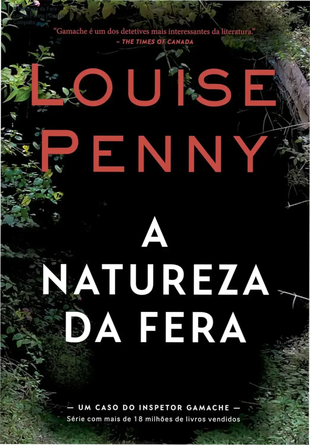 Capa do ebook A Natureza da Fera de Louise Penny com temática de suspense policial