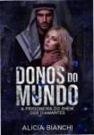 Capa do ebook A Prisioneira do Sheik dos Diamantes de Alicia Bianchi