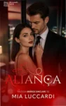 Capa do ebook Aliança de Mia Luccardi ilustrando romance de conveniência