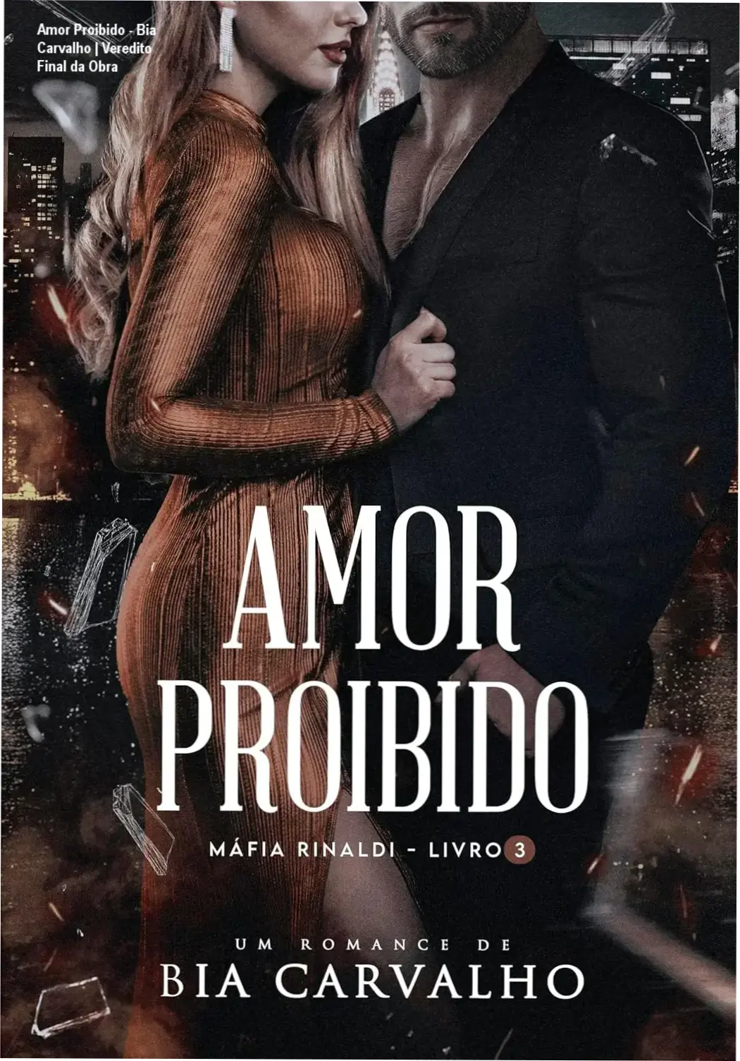Capa do ebook Amor Proibido de Bia Carvalho, destacando a temática de romance dark e máfia