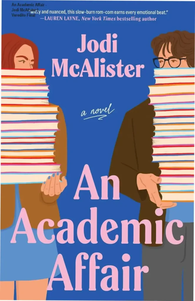 An Academic Affair - Jodi McAlister | Veredito Final 1 Capa do eBook An Academic Affair de Jodi McAlister com temática de romance acadêmico