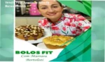 Apostila de Bolos Fit Marrara Bortoloti bastidores e visão interna das receitas