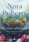 Capa do livro As Sete Alianças de Nora Roberts focando no mistério da mansão