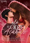 Capa do livro digital Até O Ódio Acabar de Rafaela F Rank em dispositivo Kindle